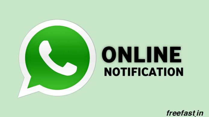 WhatsApp Online Notification