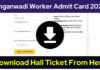 Anganwadi Worker Admit Card 2024