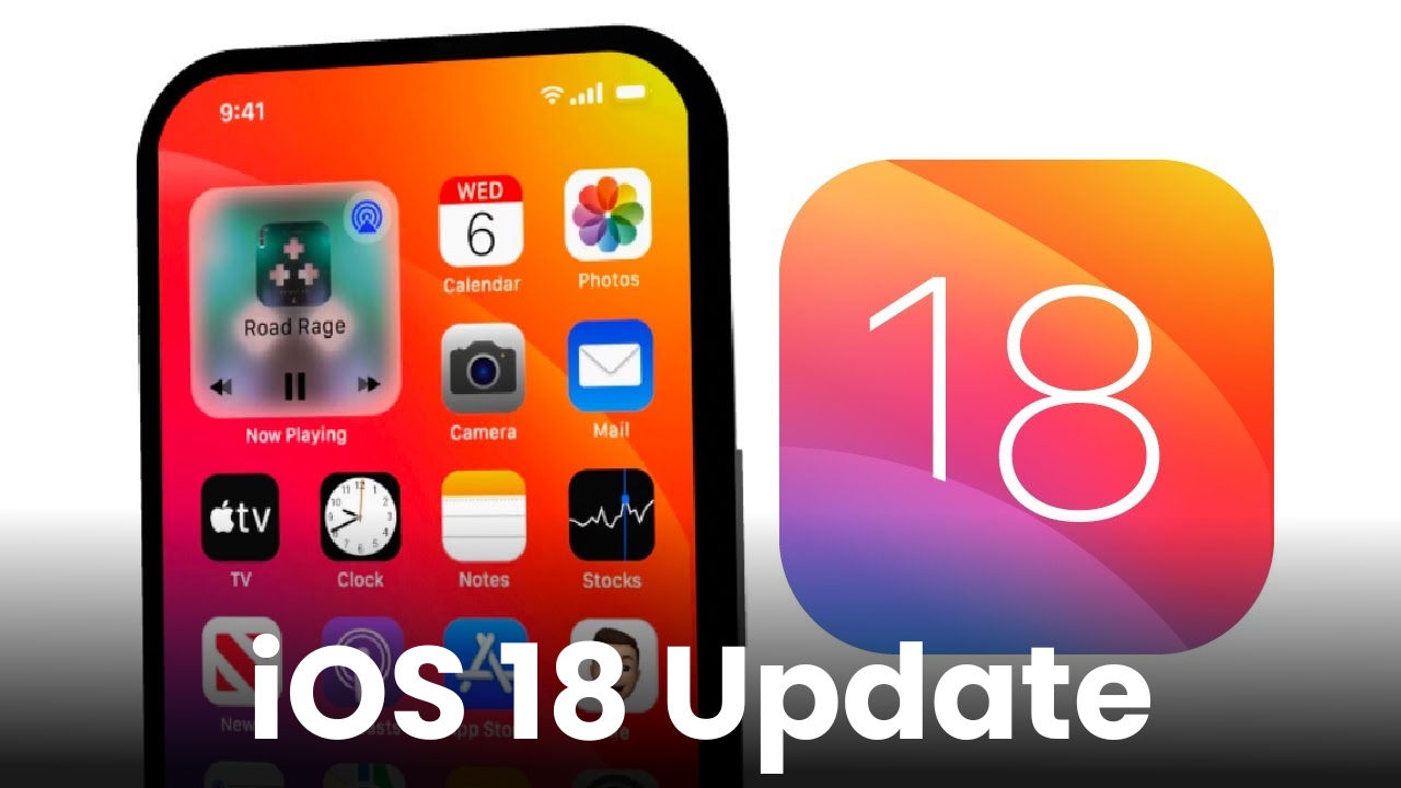 iOS 18 Update
