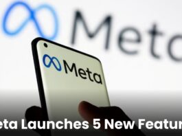 Meta Launches 5 New Features
