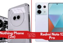 Nothing Phone (2a) vs Redmi Note 13 Pro