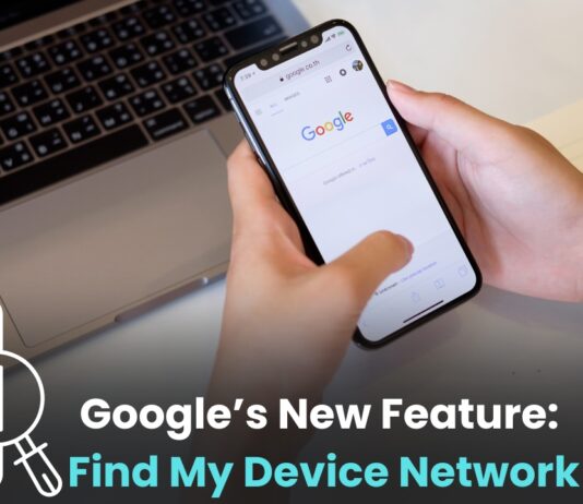 Google Has Launched A New Feature Called Find My Device Network