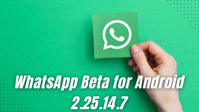 WhatsApp Beta for Android 2.25.14.7