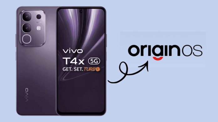 Vivo T4x Origin OS 6