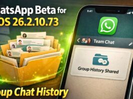 WhatsApp Beta for iOS 26.2.10.73: Group Chat History Sharing Arrives WhatsApp Beta for iOS 26.2.10.73