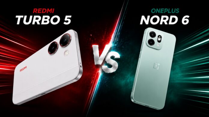 Redmi Turbo 5 and OnePlus Nord 6 comparison image