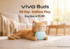 vivo Buds Launched in India at ₹1,999 With 50-Hour Battery Life and Spatial Audio vivo Buds